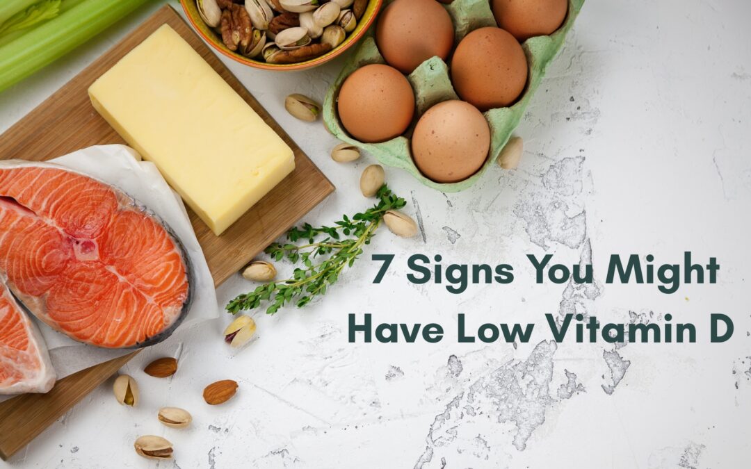 7 Signs You Might Have Low Vitamin D