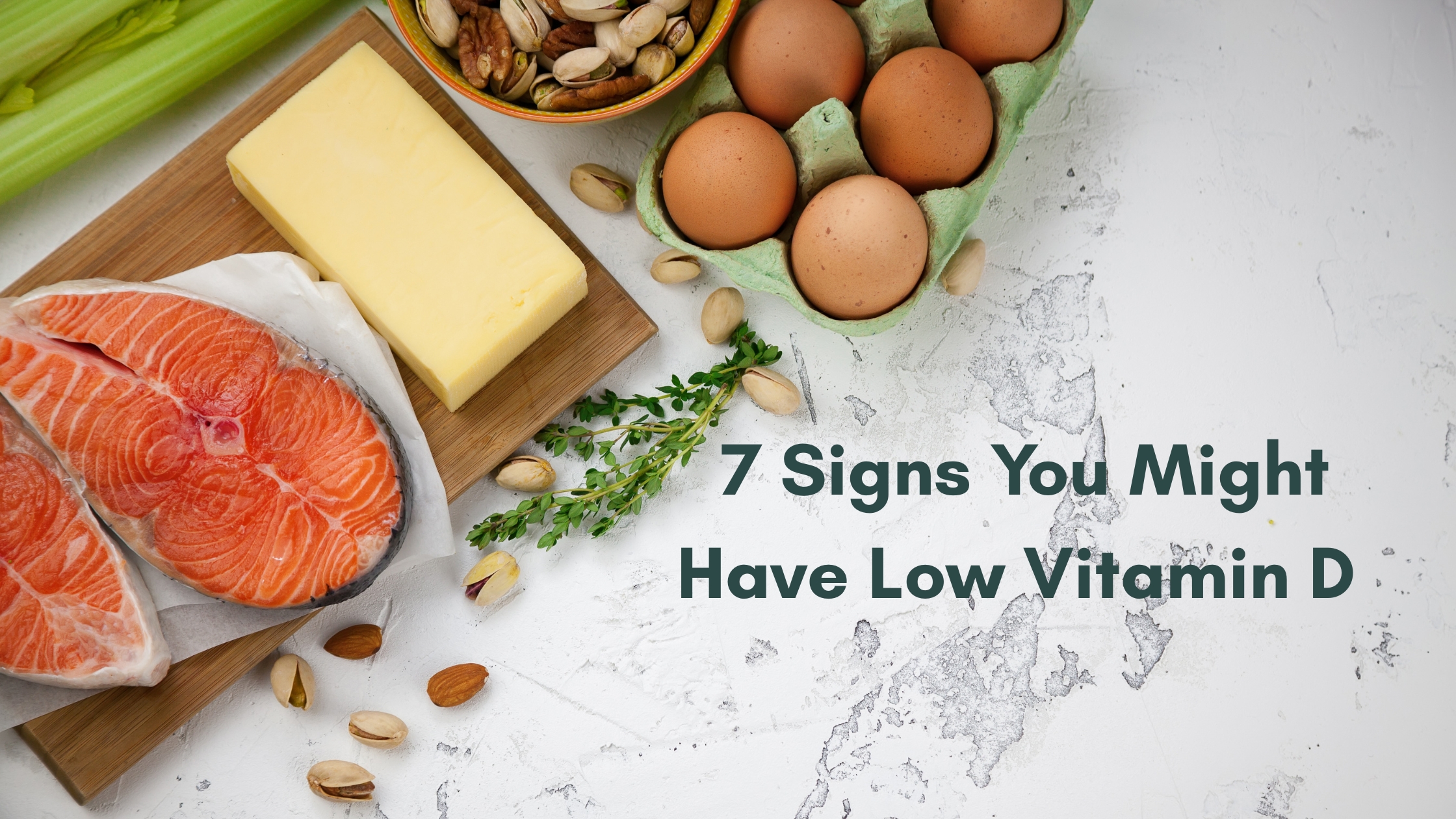 7 Signs You Might Have Low Vitamin D