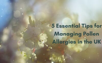 5 Essential Tips for Managing Pollen Allergies in the UK